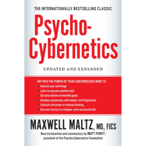 Book: Psycho-Cybernetics by Maxwell Maltz.