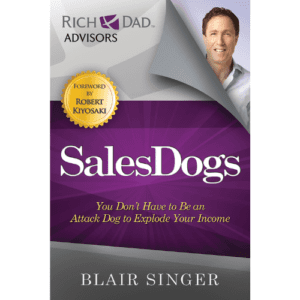 Book: Salesdogs by Blair Singer.