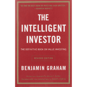 Book: The Intelligent Investor by Benjamin Graham.