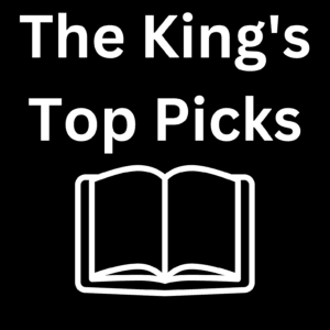 The King's Top Picks