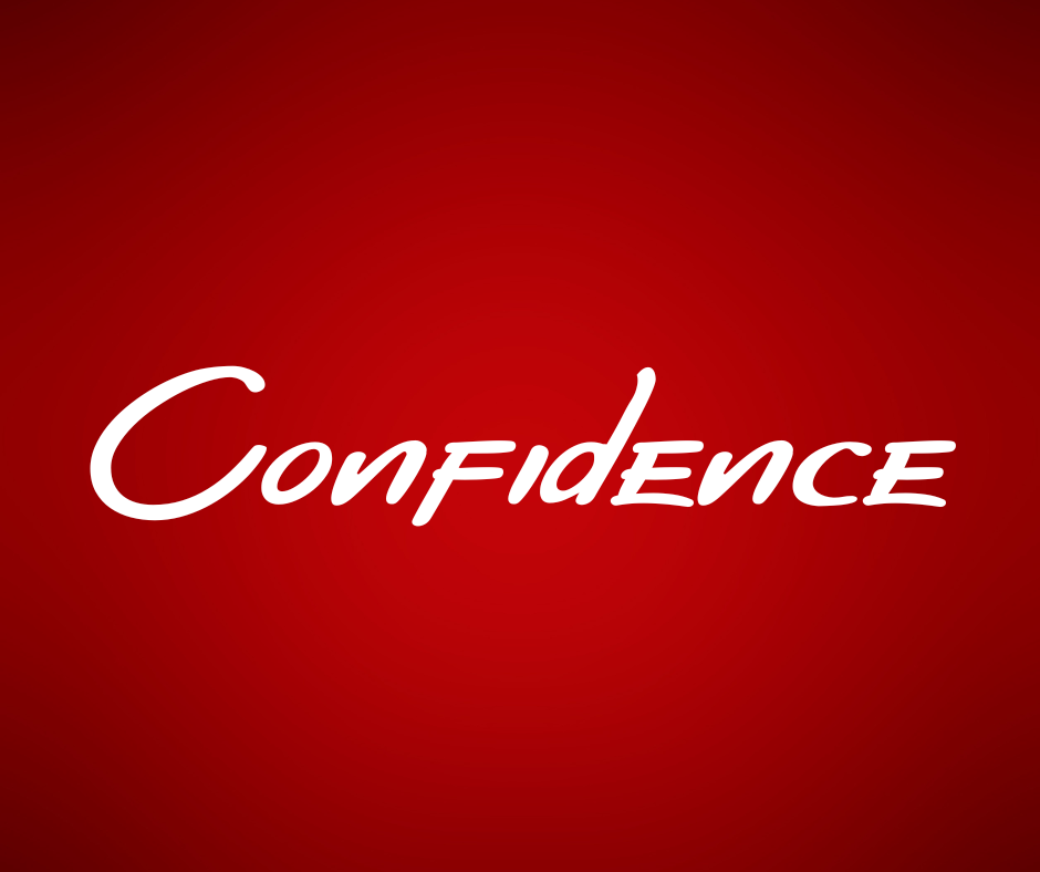 How to Build Confidence