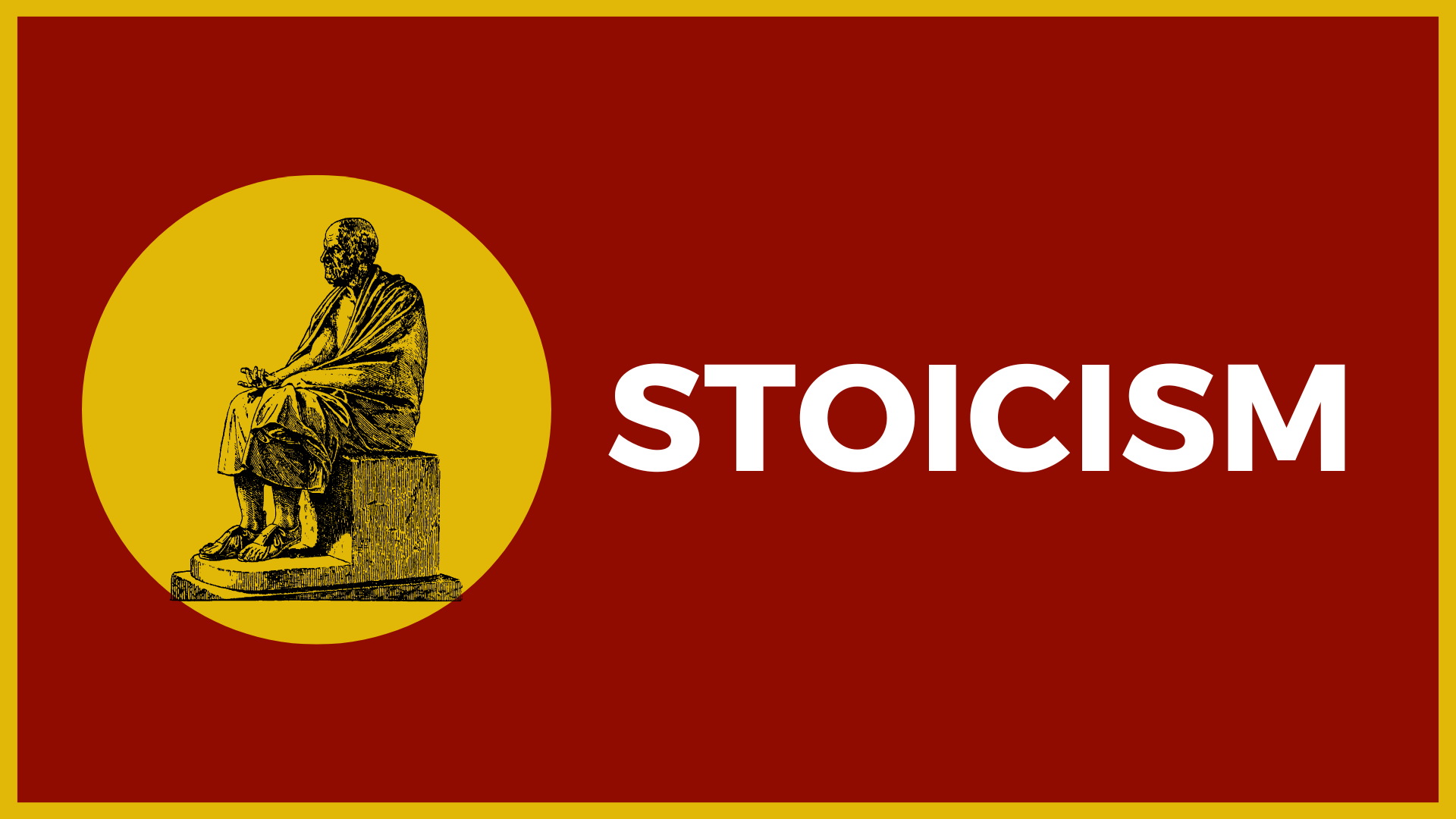 Stoic Virtues for a Better Mindset.
